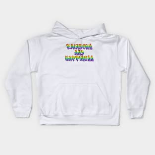 Rainbows and Happiness Kids Hoodie